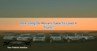 How Long Do Movers Take to Load a Truck?