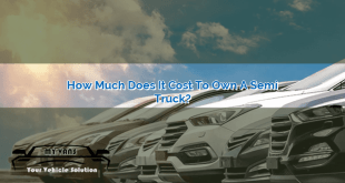 How Much Does It Cost to Own a Semi Truck?