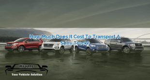 How Much Does It Cost to Transport a Semi Truck?