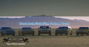 How Much Fluid Film to Do a Truck