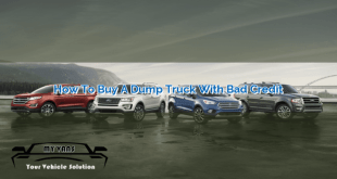 How to Buy a Dump Truck with Bad Credit