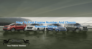 How to Find Engine Number and Chassis Number Online