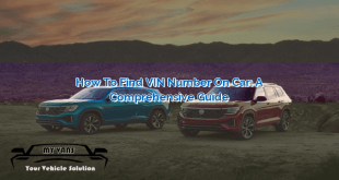 How to Find VIN Number on Car: A Comprehensive Guide