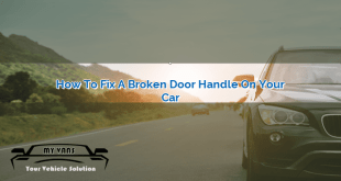 How to Fix a Broken Door Handle on Your Car