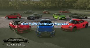 How to Fix Car Battery Corrosion