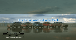 How to Fix Crow’s Feet in Car Paint