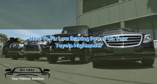 How to Fix Low Braking Power on Your Toyota Highlander