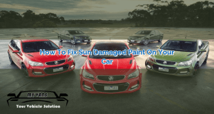 How to Fix Sun Damaged Paint on Your Car