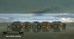 How to Fix Toyota Sienna Sliding Door