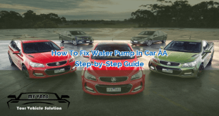 How to Fix Water Pump in Car – A Step-by-Step Guide