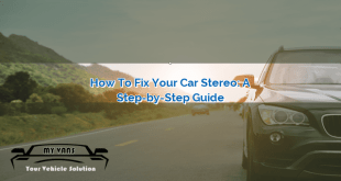 How to Fix Your Car Stereo: A Step-by-Step Guide