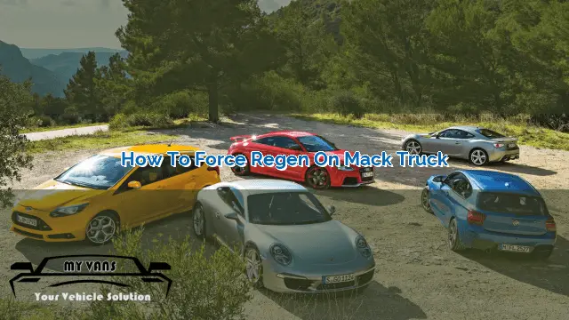 How to Force Regen on Mack Truck