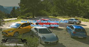 How to Get a New Number Plate: Step-by-Step Guide