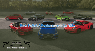 How to Get a Replacement Car Title