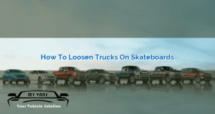 How to Loosen Trucks on Skateboards