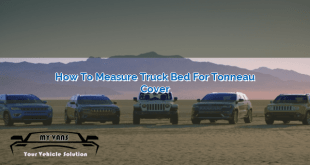 How to Measure Truck Bed for Tonneau Cover