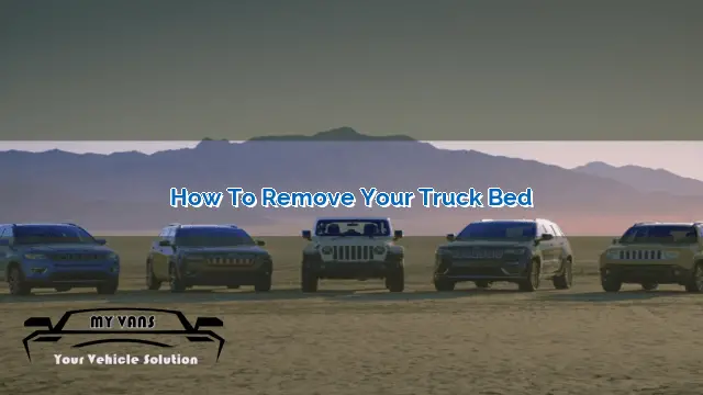 How to Remove Your Truck Bed