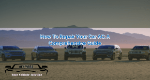 How to Repair Your Car’s AC: A Comprehensive Guide