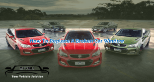 How to Replace a Broken Car Window