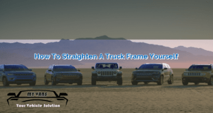 How to Straighten a Truck Frame Yourself