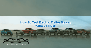 How to Test Electric Trailer Brakes Without Truck