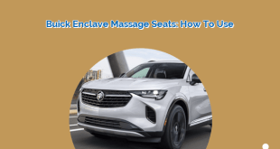 Buick Enclave Massage Seats: How to Use