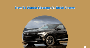 How to Dismiss Message on Buick Encore