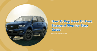 How to Pop Hood on Ford Escape: A Step-by-Step Guide