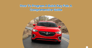 How to Program a Buick Key Fob: A Comprehensive Guide