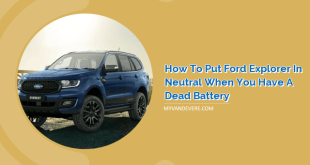 How to Put Ford Explorer in Neutral When You Have a Dead Battery