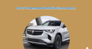 How to Remote Start Buick Encore 2021