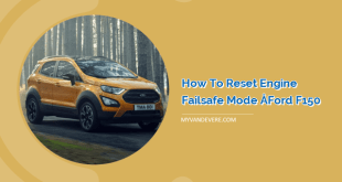 How to Reset Engine Failsafe Mode – Ford F150