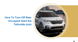 How to Turn Off Rear Occupant Alert Kia Telluride 2022