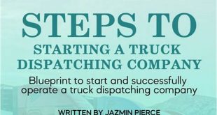 Starting A Truck Dispatching Company: A Comprehensive Guide