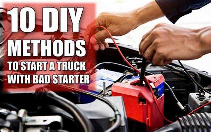 How To Start A Semi Truck With A Bad Starter