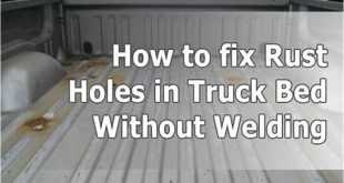 How To Fix Rusted Truck Bed Supports: A Comprehensive Guide