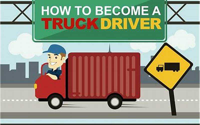 How To Become A Truck Driver