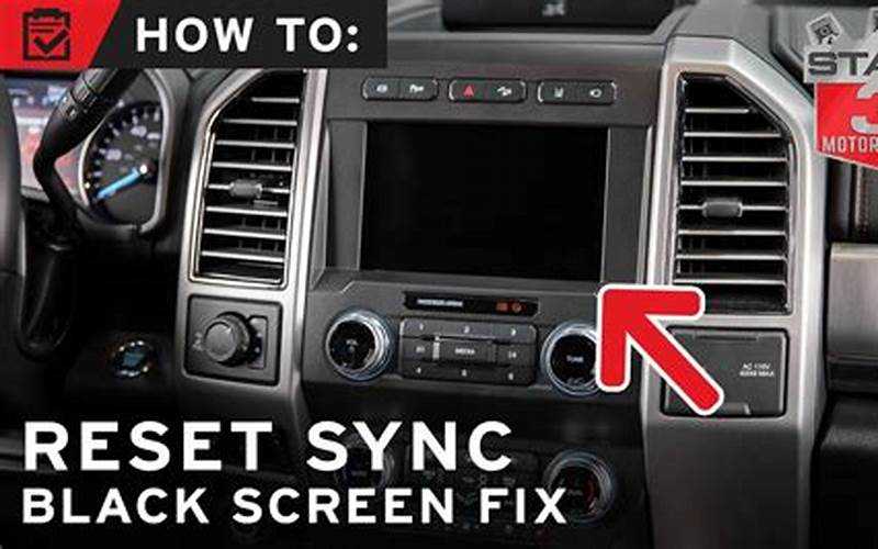 How To Reset Ford F150 Screen: A Comprehensive Guide