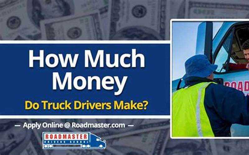 Where Do Truck Drivers Make The Most Money?