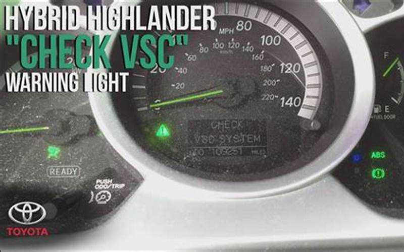 Check Vsc System In Toyota Highlander: A Comprehensive Guide