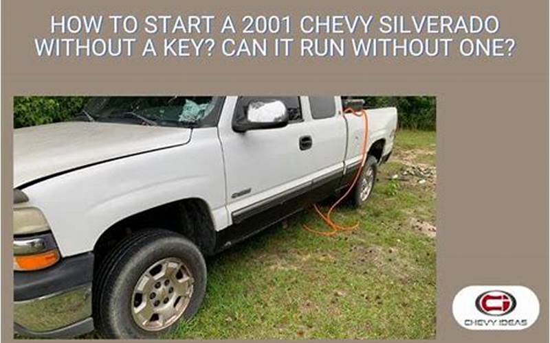 How To Start A Chevy Silverado Without A Key