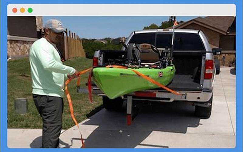 Kayak Straps For Truck: The Ultimate Guide To Secure Your Kayak