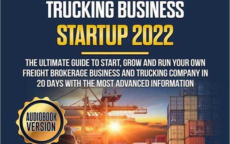 Trucking Business Start-Up Loans: Funding Your Road To Success